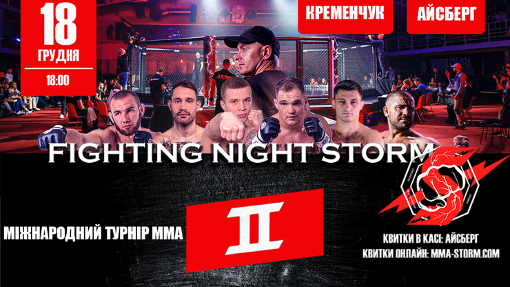 Main Fighting Event of the Year: FIGHTING NIGHT STORM