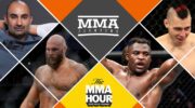 the-mma-hour-francis-ngannou-ben-rothwell-dan-hardy-and-jpg