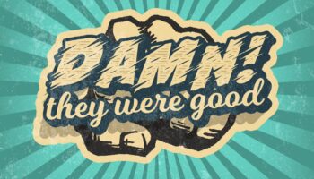 damn-they-were-good-with-jed-meshew-episode-archives-jpg